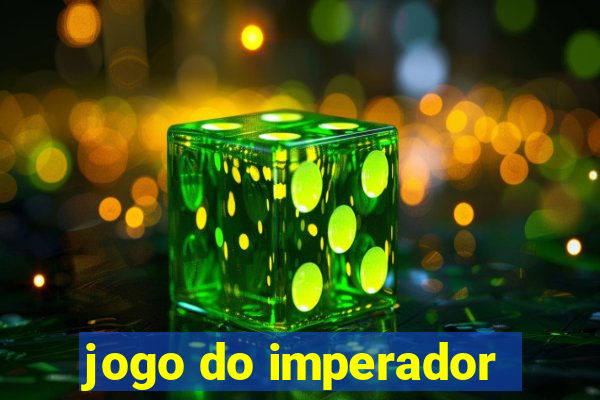 jogo do imperador